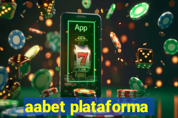 aabet plataforma